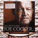 Виниловая пластинка Joe Cocker &ndash; The Life Of A Man (The Ultimate Hits 1968-2013) (2LP, Compilation, Gatefold, Vinyl) 889853526710 фото 1